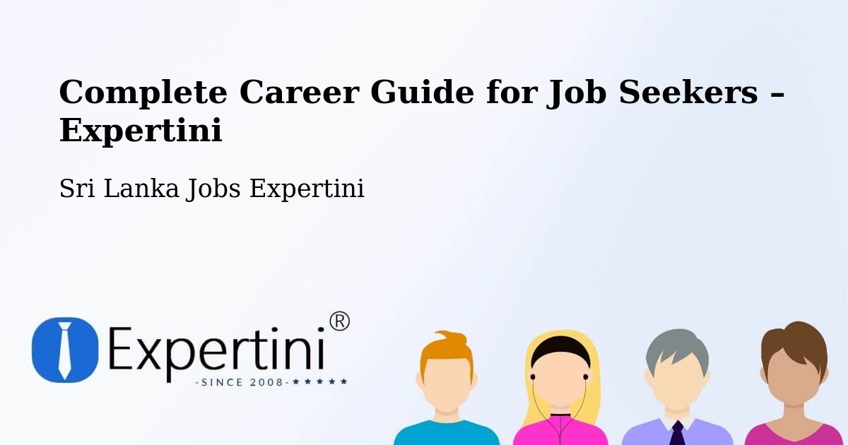 Career Guide for Job Seekers – Haputale - Haputale, Sri Lanka Jobs Expertini