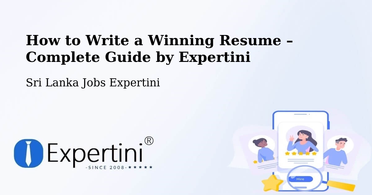 Resume Writing Guide for Job Seekers – Haputale - Haputale, Sri Lanka Jobs Expertini